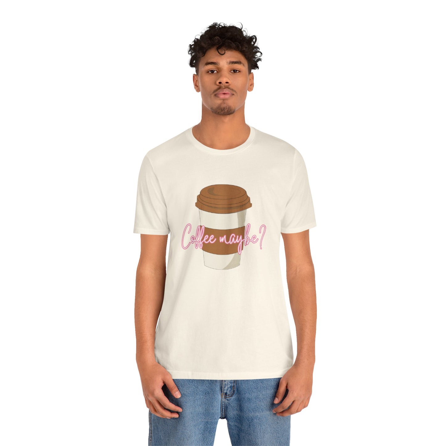 Coffee Maybe? T‑Shirt — Cute Coffee Cup Graphic Tee for Coffee Lovers