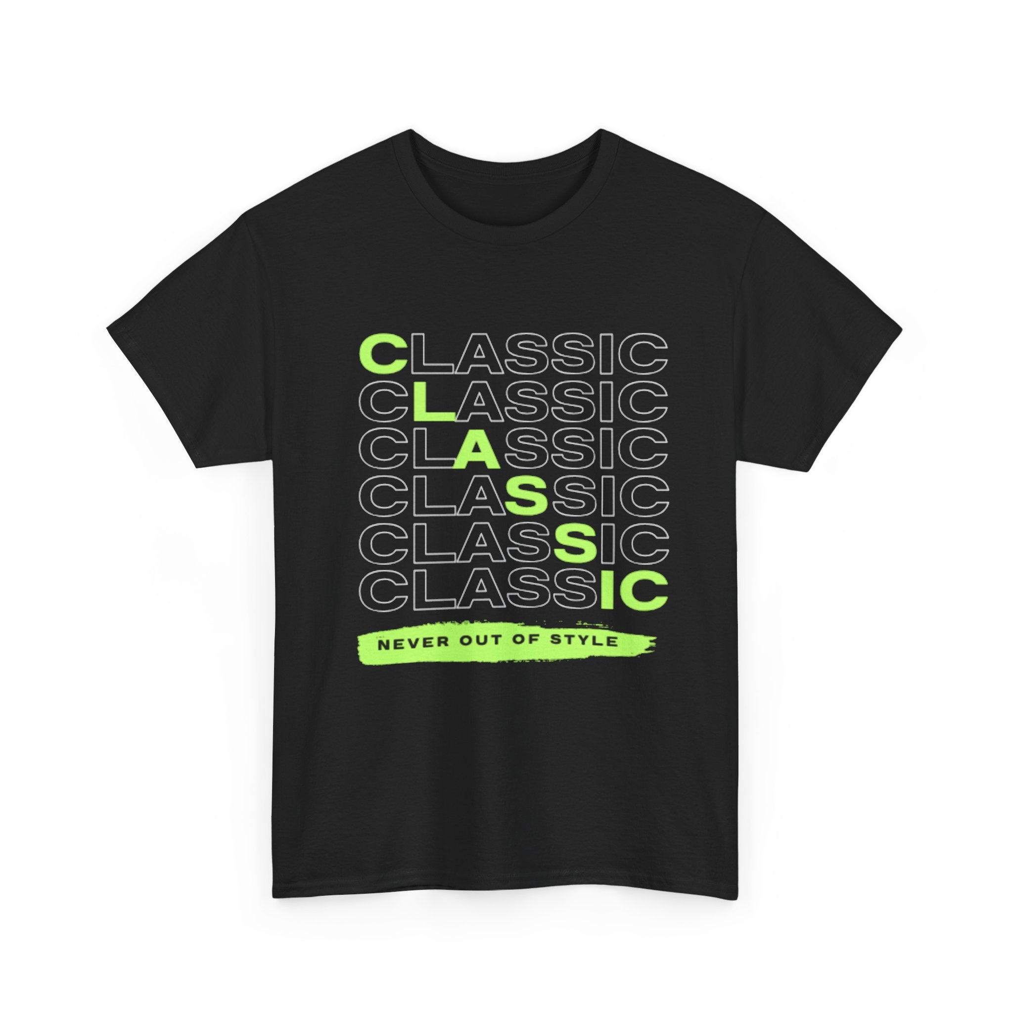 Classic Repeat Typography Tee | 'Never Out Of Style' Graphic Shirt