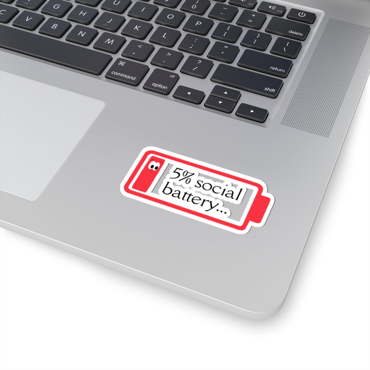 Sticker — “5% Social Battery” Low Battery Funny Laptop Decal