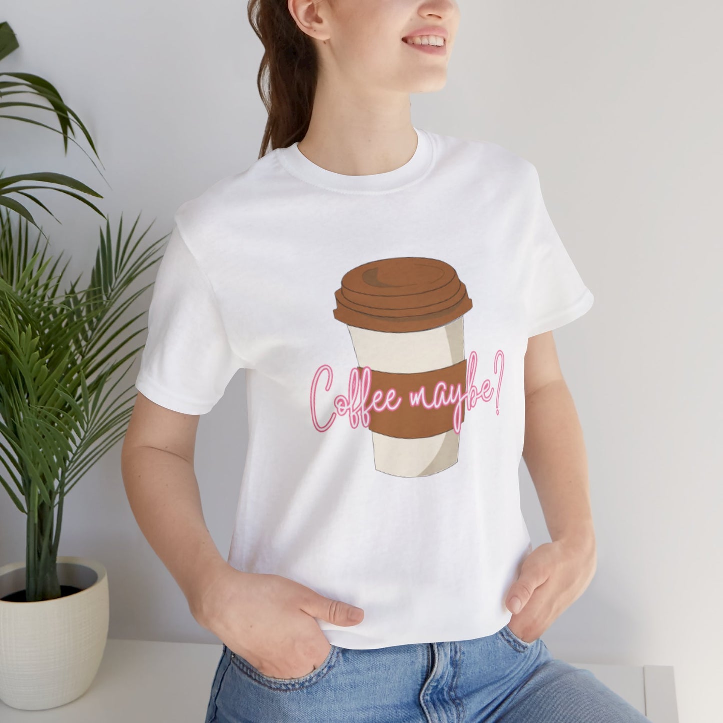 Coffee Maybe? T‑Shirt — Cute Coffee Cup Graphic Tee for Coffee Lovers