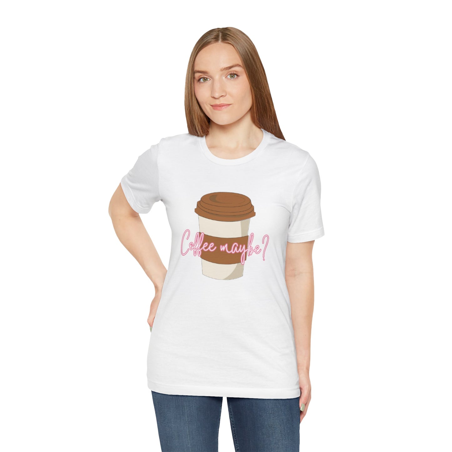 Coffee Maybe? T‑Shirt — Cute Coffee Cup Graphic Tee for Coffee Lovers